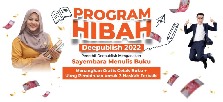 Sayembara Menulis Buku Melalui Program Hibah Deepublish