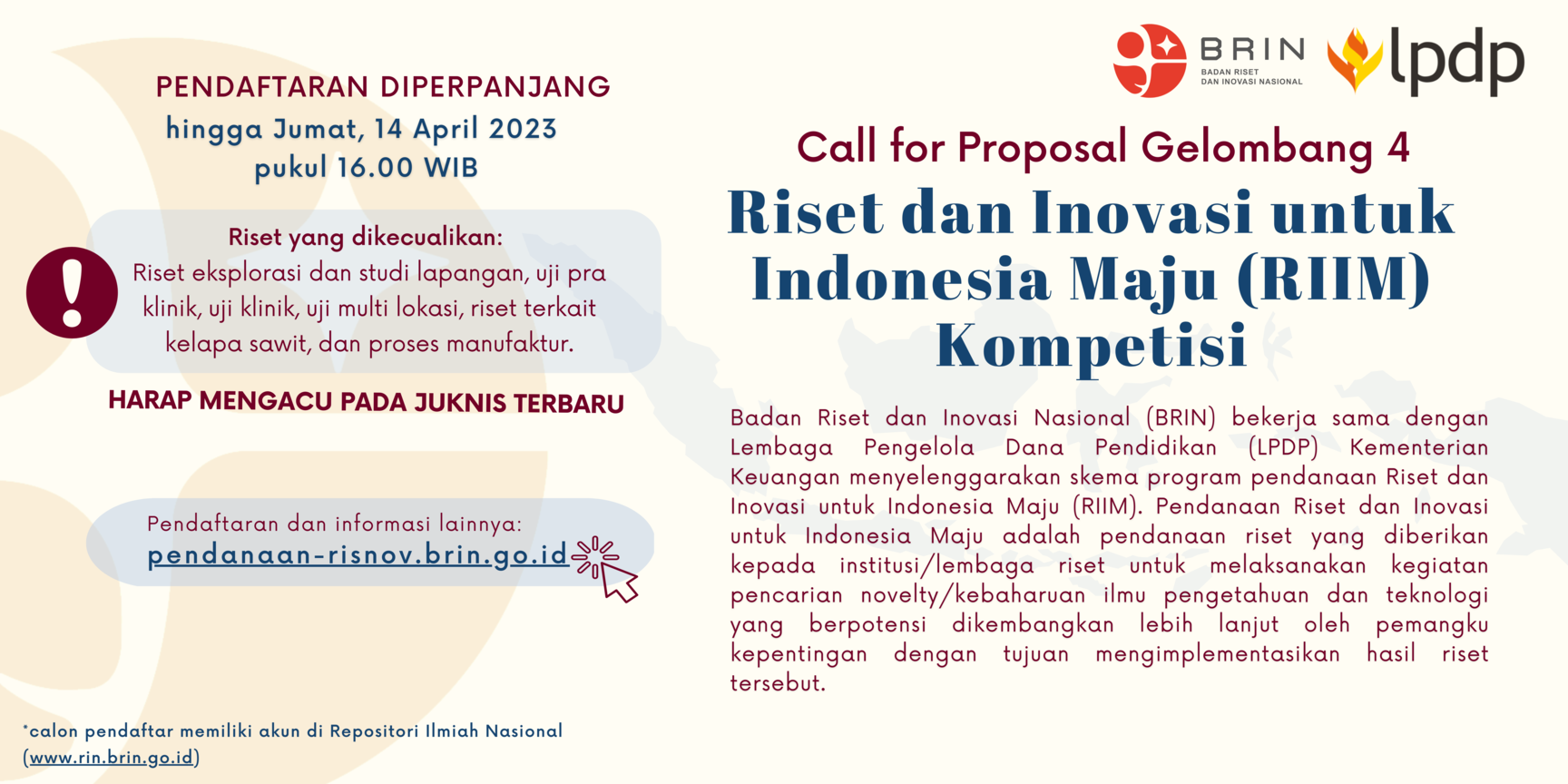 Riset dan Inovasi untuk Indonesia Maju Diperpanjang