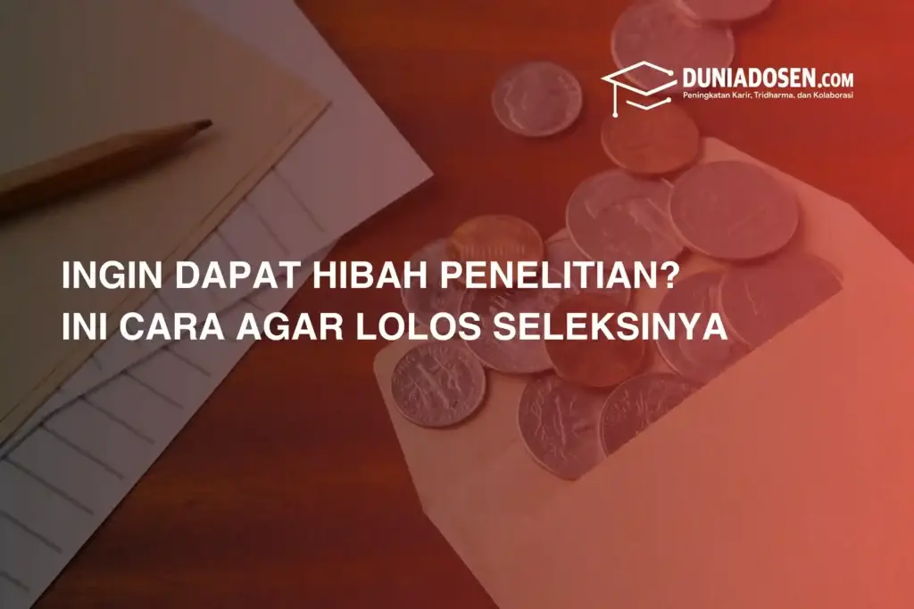 cara-agar-dapat-dana-hibah-penelitian