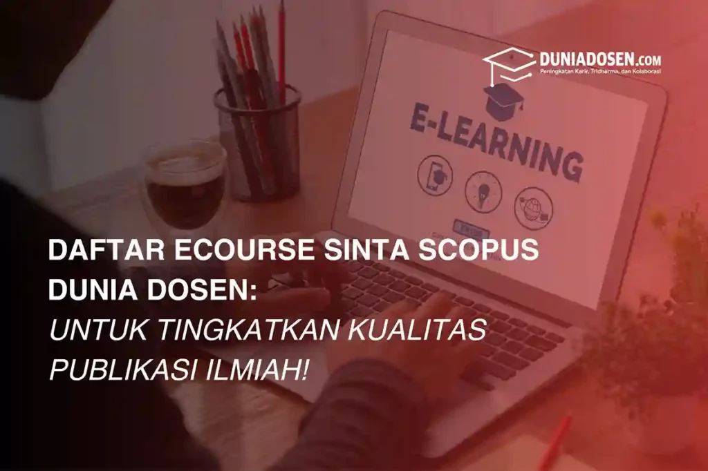 daftar-ecourse-sinta-scopus-untuk-tingkatkan-kualitas-publikasi