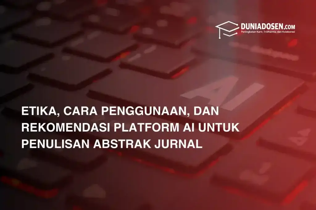 ai-untuk-penulisan-abstrak-jurnal