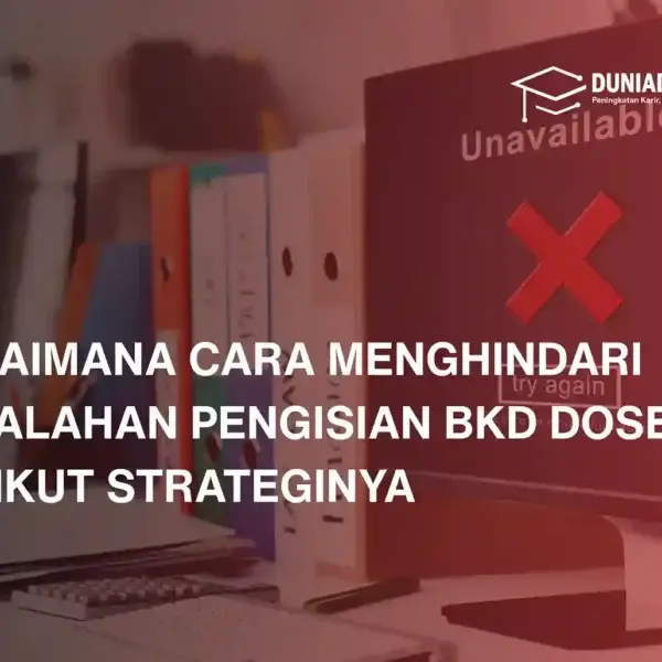 cara-menghindari-kesalahan-pengisian-bkd-dosen