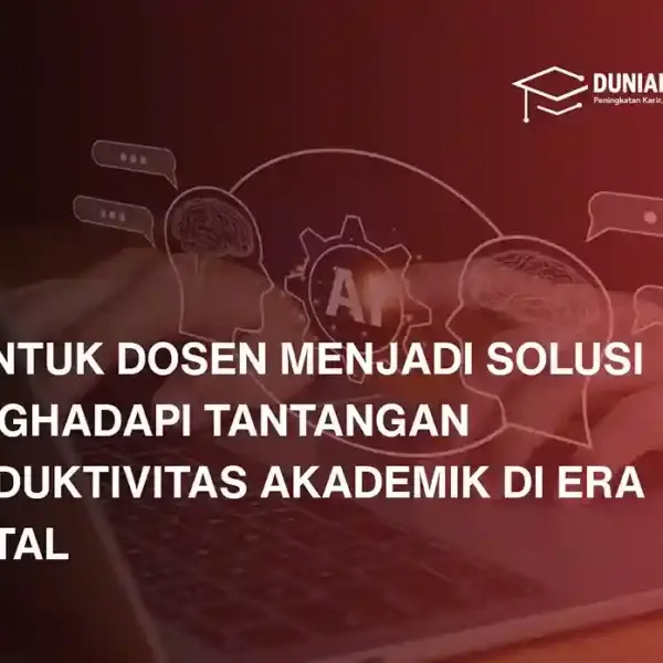 ai-untuk-dosen-solusi-produktivitas-akademik-era-digital