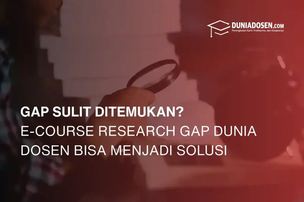 e-course-research-gap-dunia-dosen